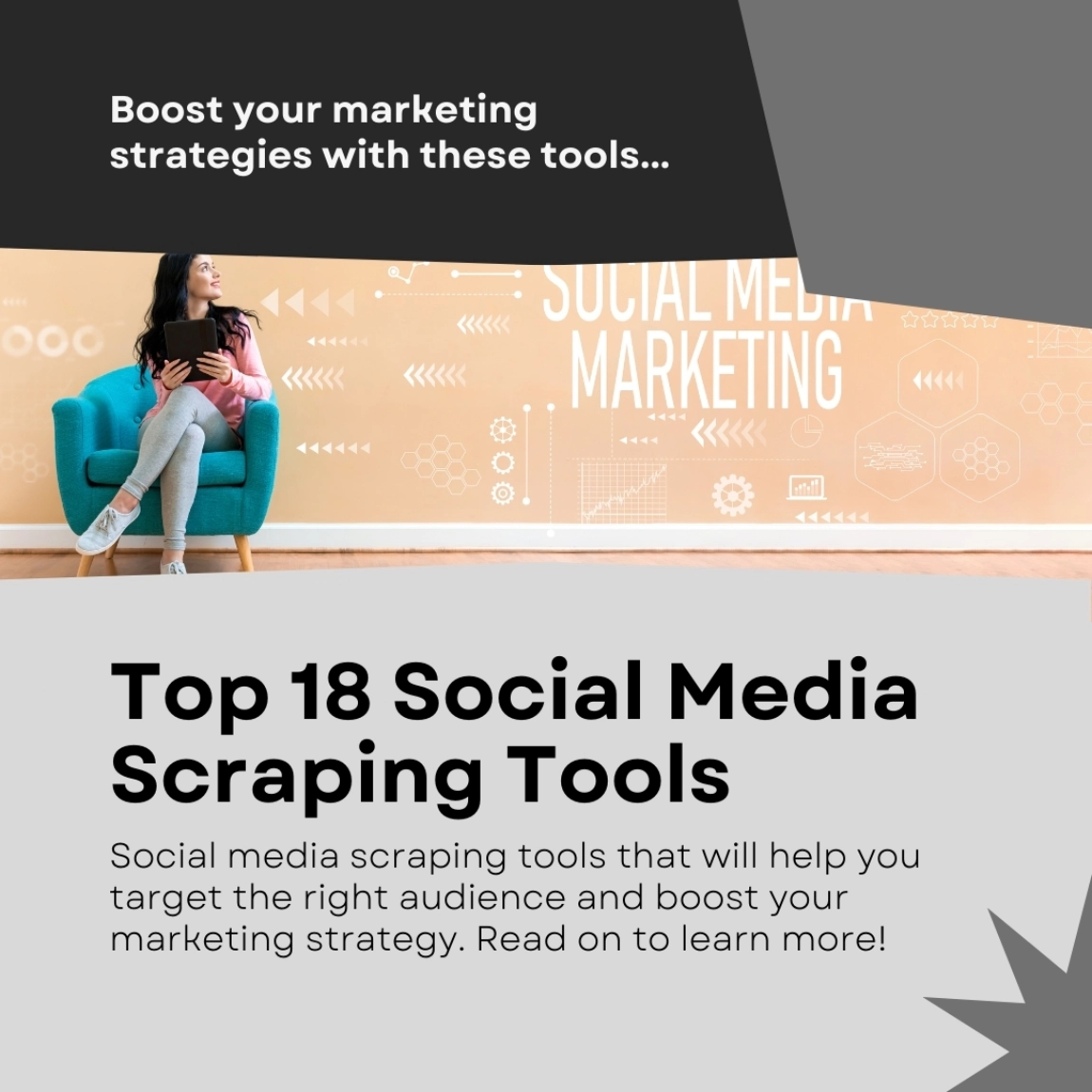 Top 18 Social Media Scraping Tools for Marketing Mastery